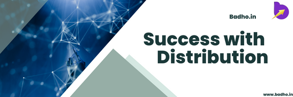 Success with Distribution