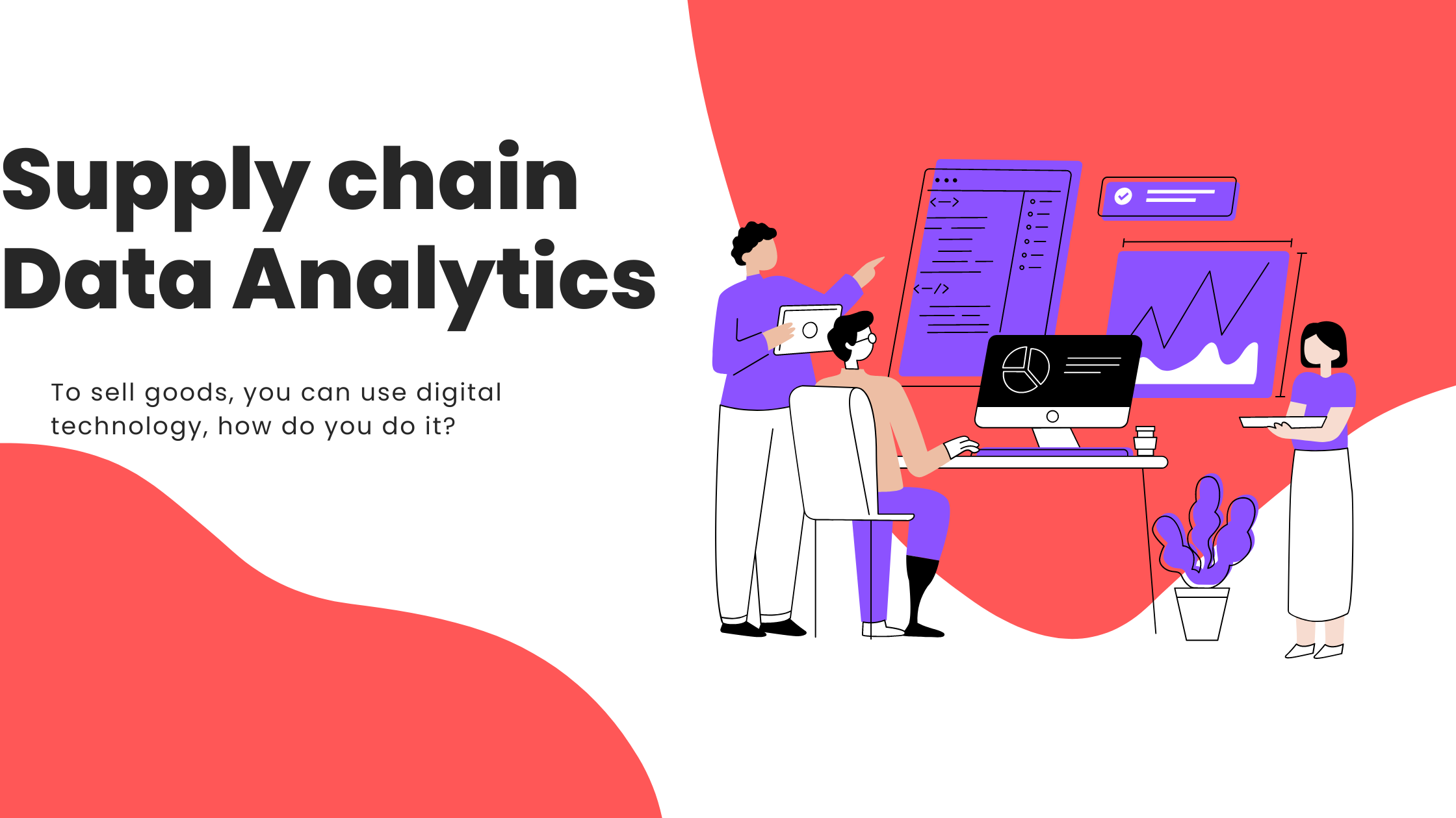 Supply chain Data Analytics